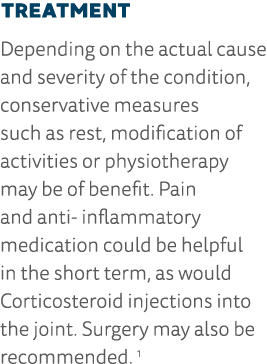 Treatment Depending on the actual cause and severity of the condition, conservative measures such as rest, modificati   
